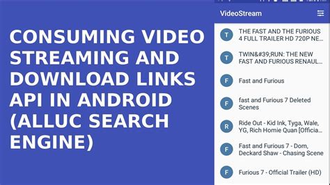Consuming Video Streaming and Download Links API in Android .